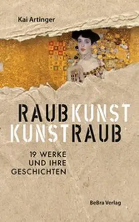 Artinger |  Raubkunst - Kunstraub | eBook | Sack Fachmedien