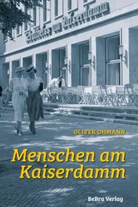 Ohmann |  Menschen am Kaiserdamm | eBook | Sack Fachmedien