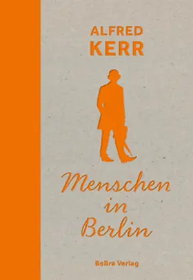 Kerr / Feix |  Menschen in Berlin | eBook | Sack Fachmedien
