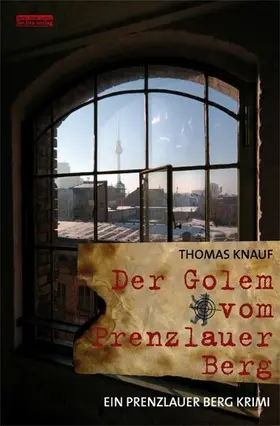 Knauf |  Der Golem vom Prenzlauer Berg | eBook | Sack Fachmedien