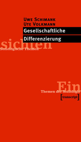 Schimank / Volkmann | Gesellschaftliche Differenzierung | E-Book | sack.de