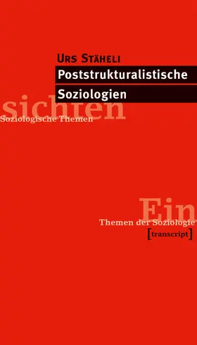 Stäheli |  Poststrukturalistische Soziologien | eBook | Sack Fachmedien