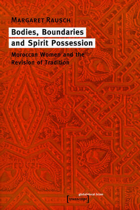Rausch | Bodies, Boundaries and Spirit Possession | E-Book | sack.de