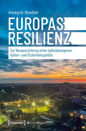 Bendiek | Europas Resilienz | E-Book | www.sack.de