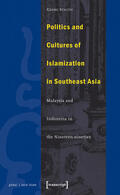 Stauth |  Politics and Cultures of Islamization in Southeast Asia | eBook | Sack Fachmedien