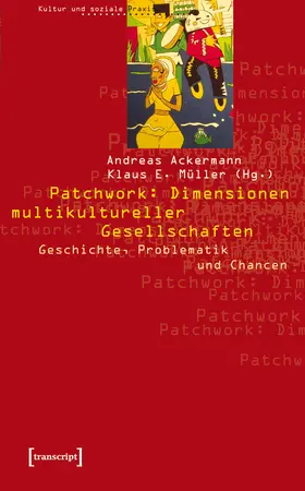 Ackermann / Müller | Patchwork: Dimensionen multikultureller Gesellschaften | E-Book | www.sack.de