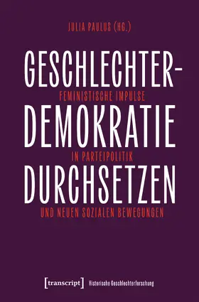 Paulus |  Geschlechterdemokratie durchsetzen | eBook | Sack Fachmedien