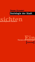 Eckardt |  Soziologie der Stadt | eBook | Sack Fachmedien