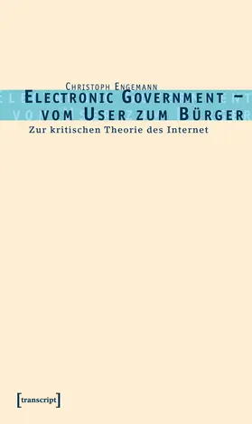 Engemann | Electronic Government – vom User zum Bürger | E-Book | sack.de