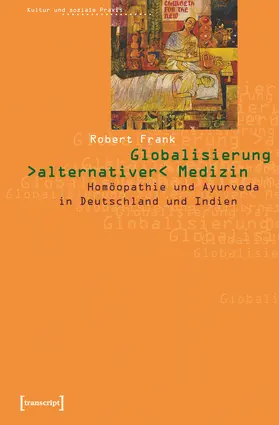 Frank |  Globalisierung »alternativer« Medizin | eBook | Sack Fachmedien