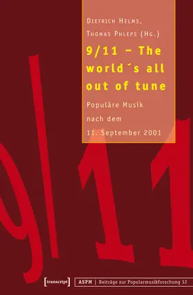 Helms / Phleps |  9/11 – The world's all out of tune | eBook | Sack Fachmedien