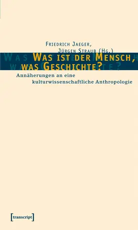 Jaeger / Straub |  Was ist der Mensch, was Geschichte? | eBook | Sack Fachmedien