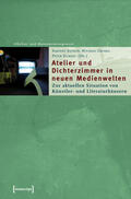 Autsch / Grisko / Seibert |  Atelier und Dichterzimmer in neuen Medienwelten | eBook | Sack Fachmedien