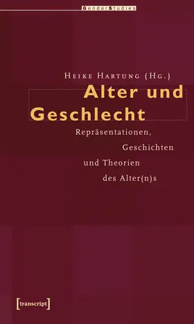 Hartung |  Alter und Geschlecht | eBook | Sack Fachmedien