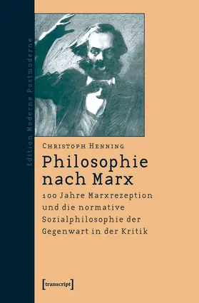 Henning |  Philosophie nach Marx | eBook | Sack Fachmedien