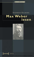 Kalberg |  Max Weber lesen | eBook | Sack Fachmedien