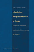 Mohr |  Islamischer Religionsunterricht in Europa | eBook | Sack Fachmedien