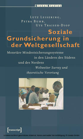 Leisering / Buhr / Traiser-Diop | Soziale Grundsicherung in der Weltgesellschaft | E-Book | sack.de