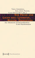 Jankowiak / Pazzini / Rath |  Von Freud und Lacan aus: Literatur, Medien, Übersetzen | eBook | Sack Fachmedien