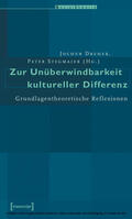 Dreher / Stegmaier |  Zur Unüberwindbarkeit kultureller Differenz | eBook | Sack Fachmedien