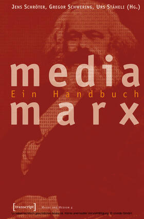 Schröter / Schwering / Stäheli | Media Marx | E-Book | sack.de