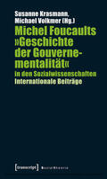 Krasmann / Volkmer |  Michel Foucaults »Geschichte der Gouvernementalität« in den Sozialwissenschaften | eBook | Sack Fachmedien