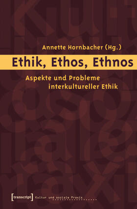 Hornbacher | Ethik, Ethos, Ethnos | E-Book | sack.de
