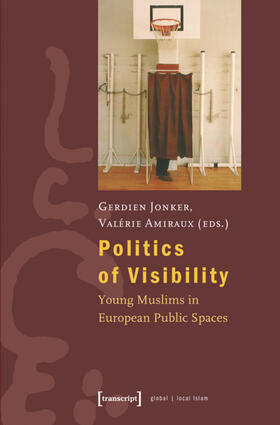 Jonker / Amiraux |  Politics of Visibility | eBook | Sack Fachmedien