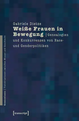 Dietze |  Weiße Frauen in Bewegung | eBook | Sack Fachmedien
