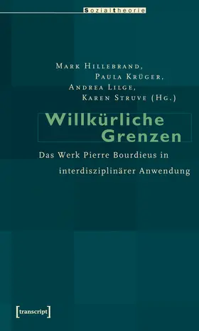 Hillebrand / Krüger / Lilge |  Willkürliche Grenzen | eBook | Sack Fachmedien