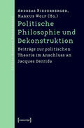 Niederberger / Wolf |  Politische Philosophie und Dekonstruktion | eBook | Sack Fachmedien