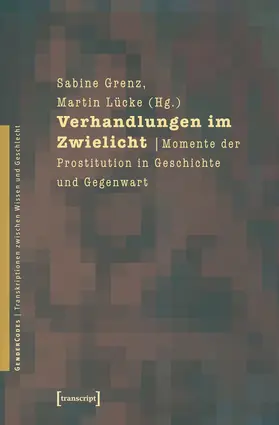 Grenz / Lücke | Verhandlungen im Zwielicht | E-Book | www.sack.de