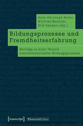 Koller / Marotzki / Sanders | Bildungsprozesse und Fremdheitserfahrung | E-Book | sack.de