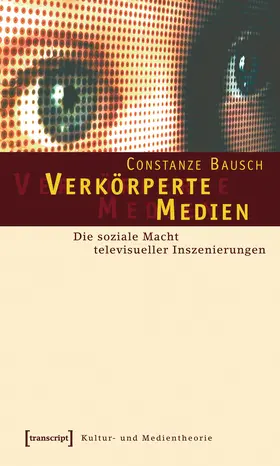 Bausch |  Verkörperte Medien | eBook | Sack Fachmedien