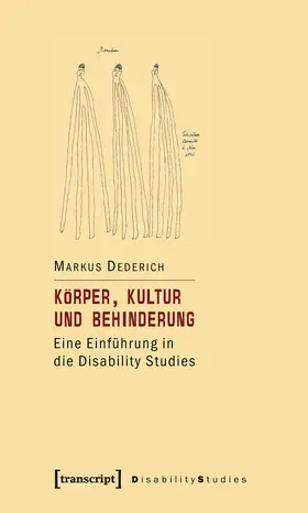 Dederich |  Körper, Kultur und Behinderung | eBook | Sack Fachmedien