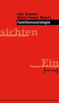 Schmidt / Moritz |  Familiensoziologie | eBook | Sack Fachmedien