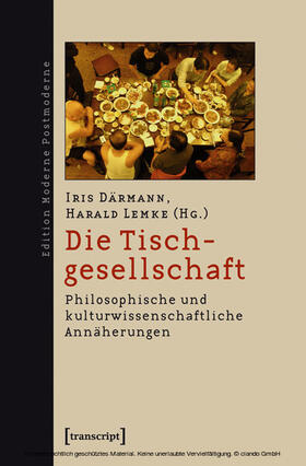 Därmann / Lemke | Die Tischgesellschaft | E-Book | sack.de