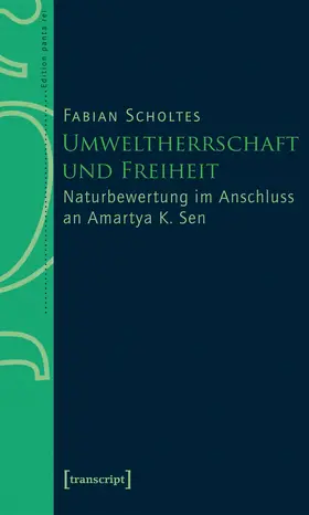 Scholtes |  Umweltherrschaft und Freiheit | eBook | Sack Fachmedien