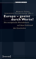 Csáky / Feichtinger |  Europa - geeint durch Werte? | eBook | Sack Fachmedien
