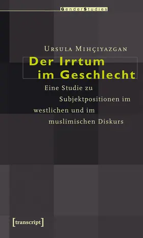 Mihçiyazgan |  Der Irrtum im Geschlecht | eBook | Sack Fachmedien