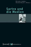 Lommel / Roloff |  Sartre und die Medien | eBook | Sack Fachmedien