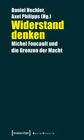 Hechler / Philipps |  Widerstand denken | eBook | Sack Fachmedien
