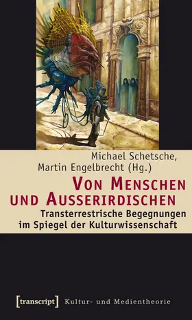 Schetsche / Engelbrecht |  Von Menschen und Außerirdischen | eBook | Sack Fachmedien