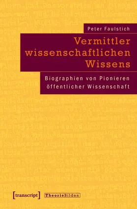 Faulstich / Faulstich (verst.) |  Vermittler wissenschaftlichen Wissens | eBook | Sack Fachmedien
