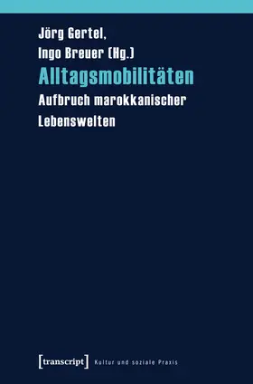 Gertel / Breuer |  Alltagsmobilitäten | eBook | Sack Fachmedien