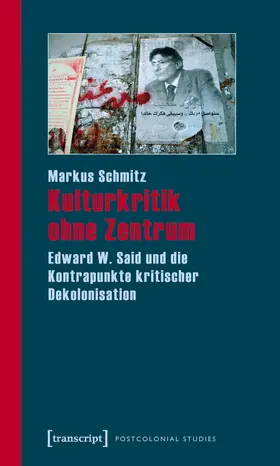 Schmitz |  Kulturkritik ohne Zentrum | eBook | Sack Fachmedien