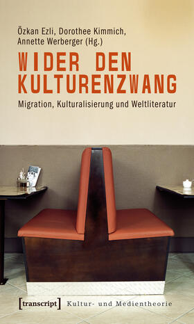 Ezli / Kimmich / Werberger |  Wider den Kulturenzwang | eBook | Sack Fachmedien