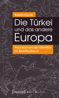 Küçük |  Die Türkei und das andere Europa | eBook | Sack Fachmedien