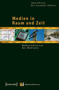 Köster / Schubert |  Medien in Raum und Zeit | eBook | Sack Fachmedien
