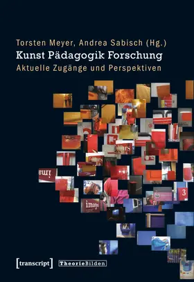 Meyer / Sabisch | Kunst Pädagogik Forschung | E-Book | sack.de